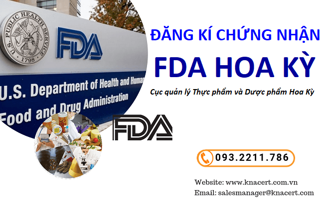 Đăng ký FDA là gì ? Thủ tục xin giấy chứng nhận FDA – KNA Cert