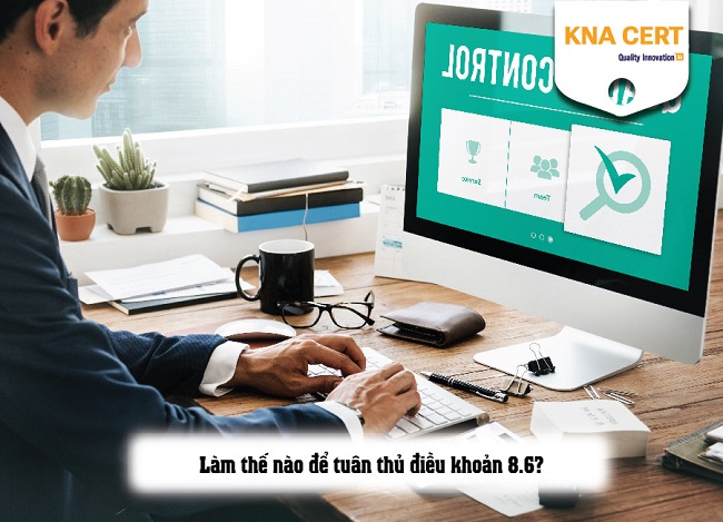 điều khoản 8.6 tiêu chuẩn ISO 9001:2015