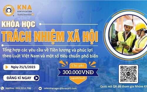 Khóa học Trách Nhiệm Xã Hội "Các yêu cầu về Tiền lương và phúc lợi theo Luật Việt Nam"