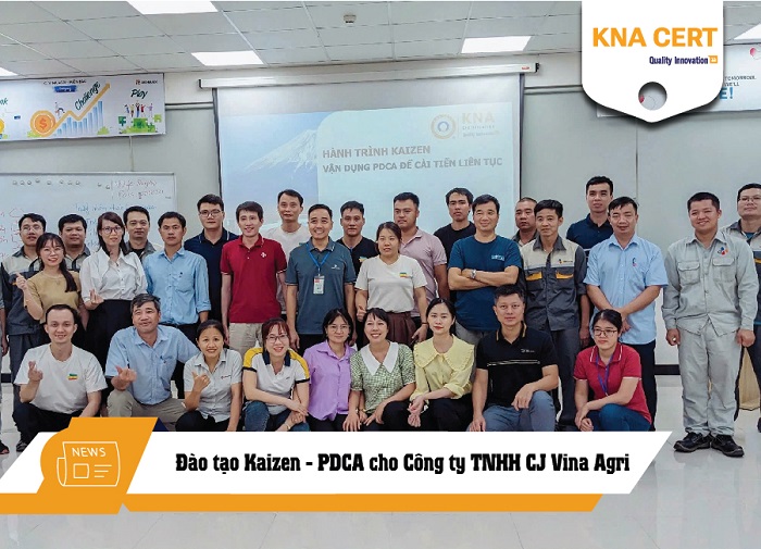 KNA Cert Đào tạo Kaizen - PDCA cho Công ty TNHH CJ Vina Agri - Chi nhánh Hưng Yên