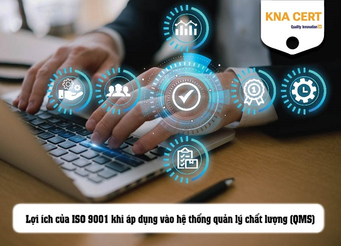 lợi ích của iso 9001 khi áp dụng