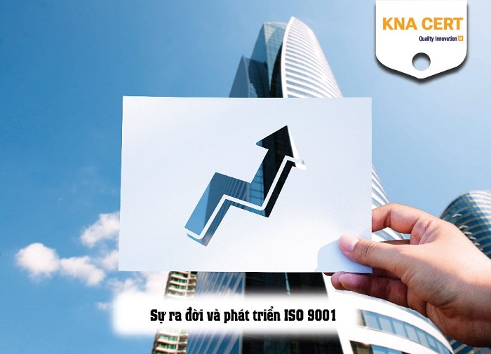 sự ra đời của tiêu chuẩn iso 9001