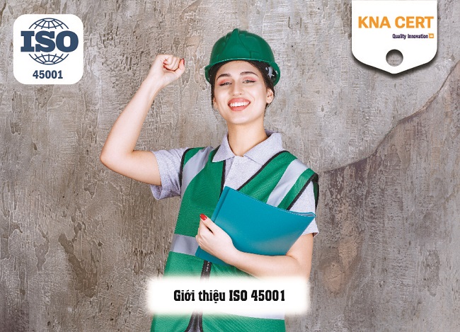 sự ra đời của bộ tiêu chuẩn ISO 45001