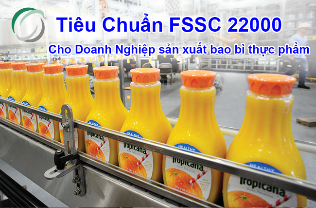 FSSC 22000 cho Doanh Nghiệp sản xuất bao bì thực phẩm 