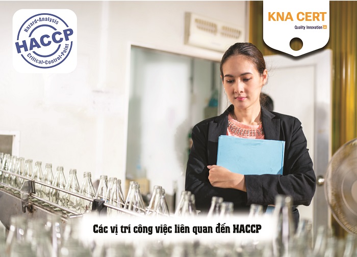 tìm hiểu về nhân viên chuyên trách haccp