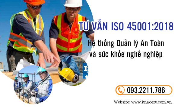 TƯ VẤN ISO 45001:2018