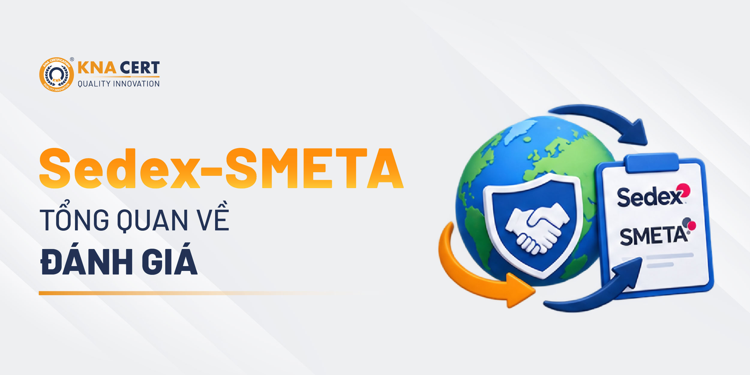Sedex-SMETA là gì?