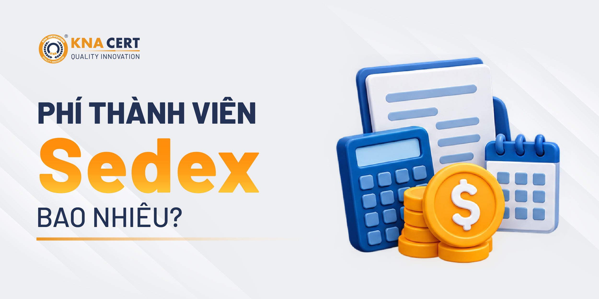 Chi Phí Thành Viên Sedex Là Bao Nhiêu?