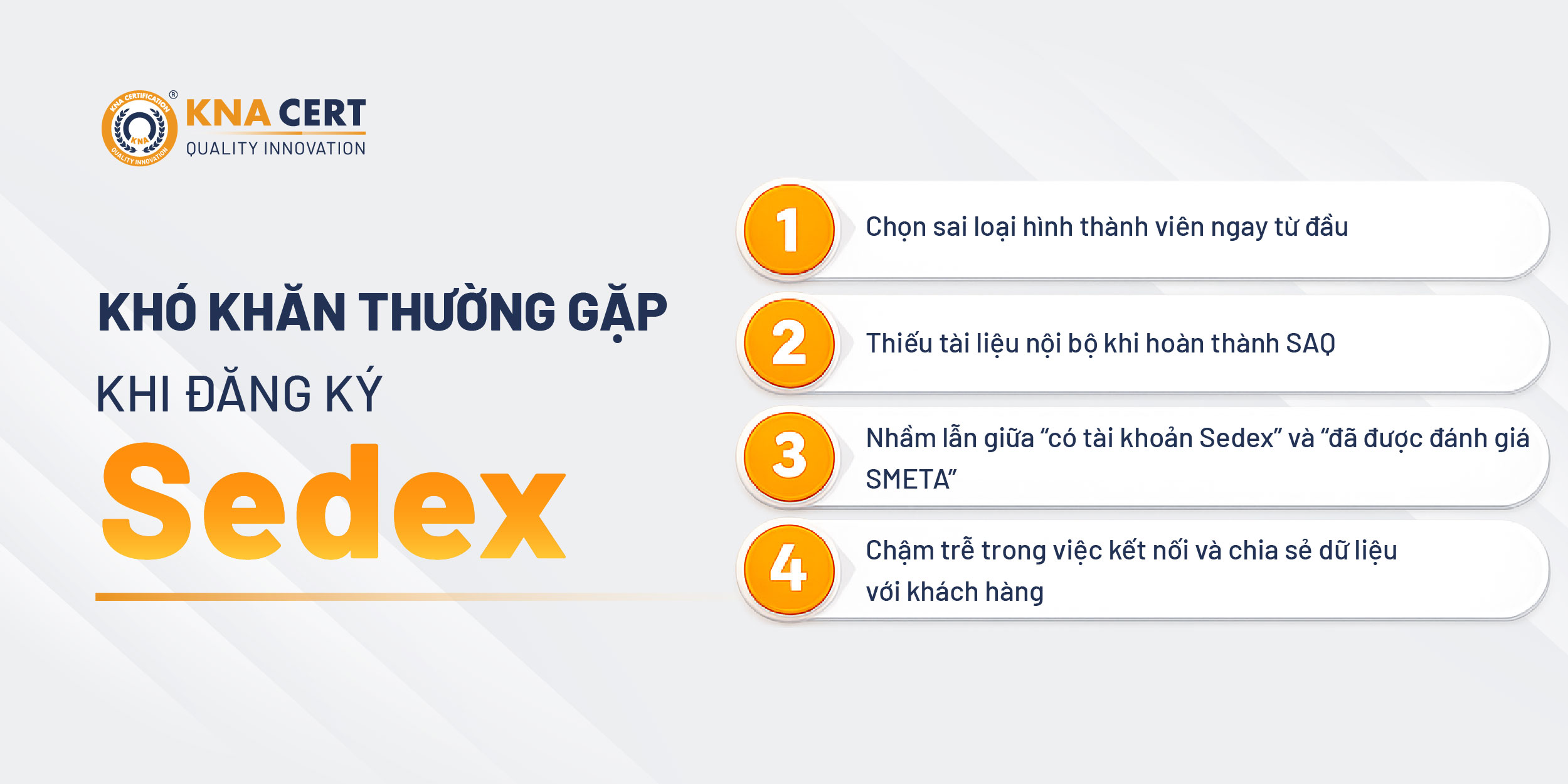 Những Khó Khăn Doanh Nghiệp Thường Gặp Khi Đăng Ký Thành Viên Sedex
