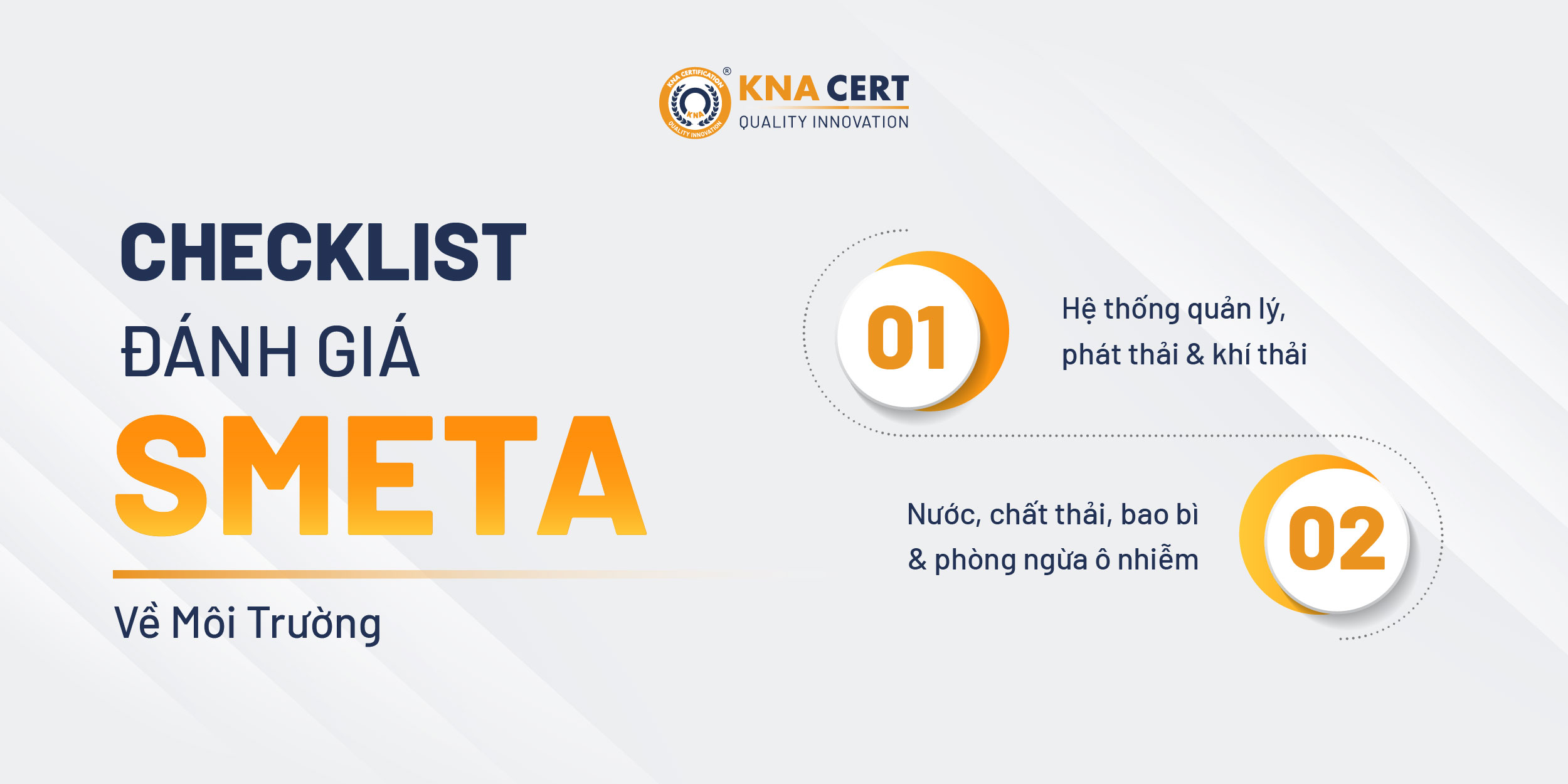 Checklist Đánh Giá SMETA Theo 4 Trụ Cột Của Sedex 5 Checklist đánh giá trụ cột Môi trường của SMETA gồm những gì?