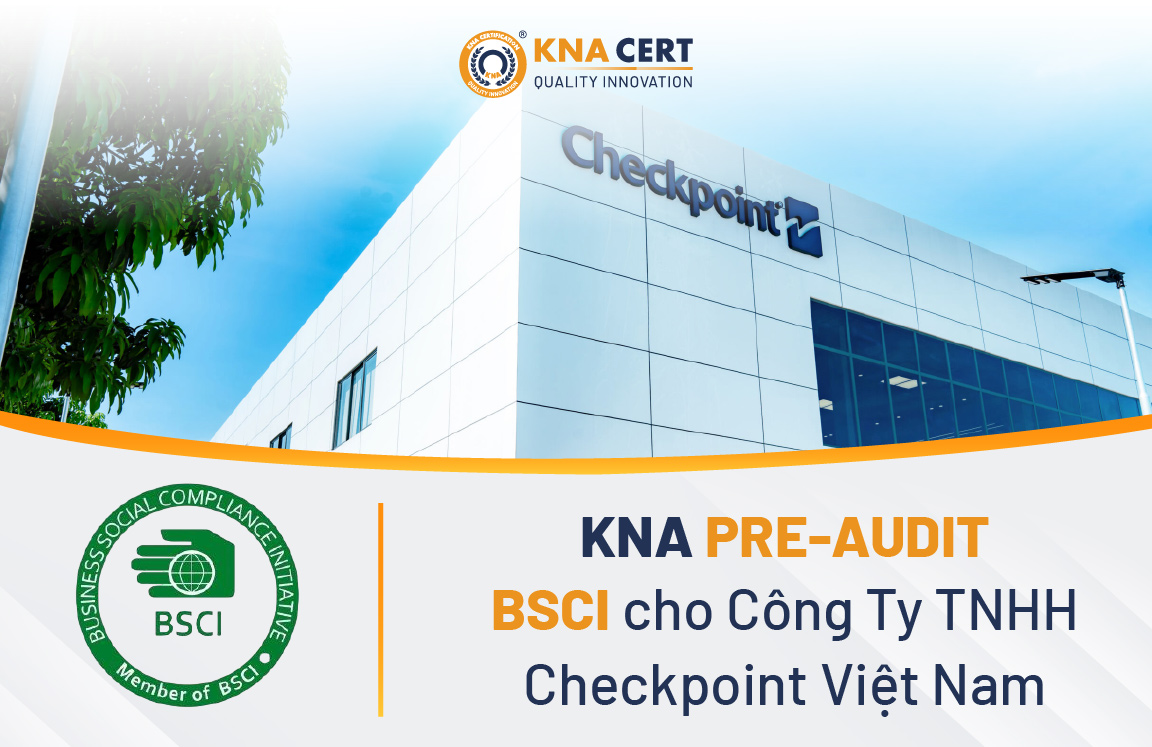 KNA CERT đào tạo public BSCI cho Công ty TNHH Checkpoint Việt Nam