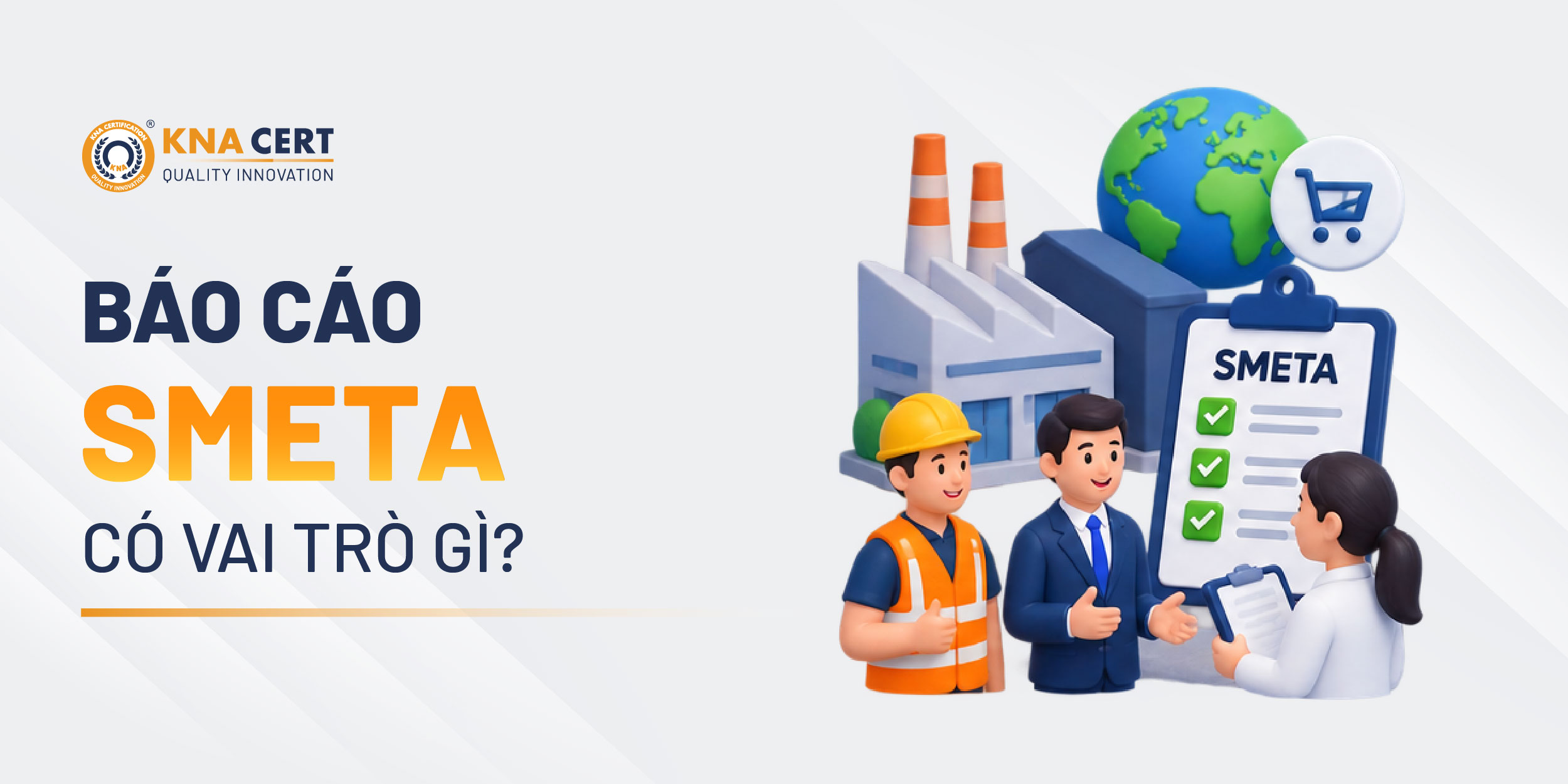 VAI TRÒ CỦA BÁO CÁO ĐÁNH GIÁ SMETA