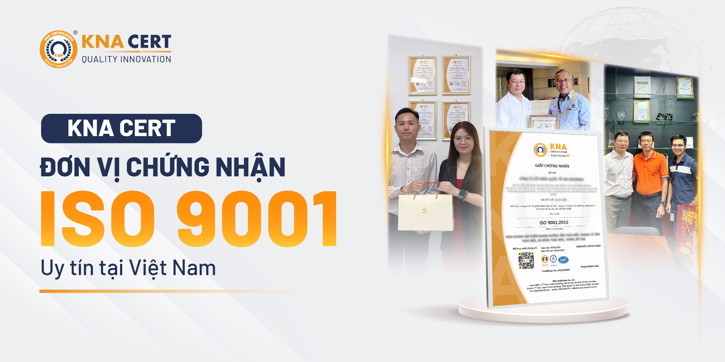 KNA CERT – Cơ quan chứng nhận ISO 9001 uy tín tại Việt Nam