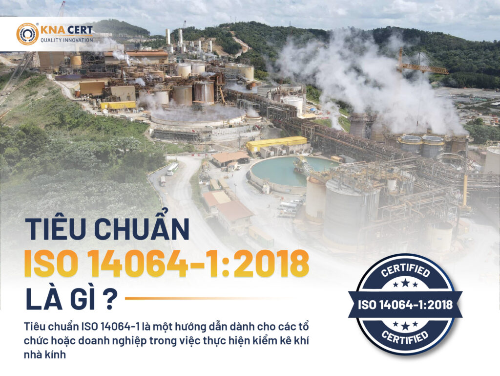 Tieu chuan ISO 14064 1 2018 la gi