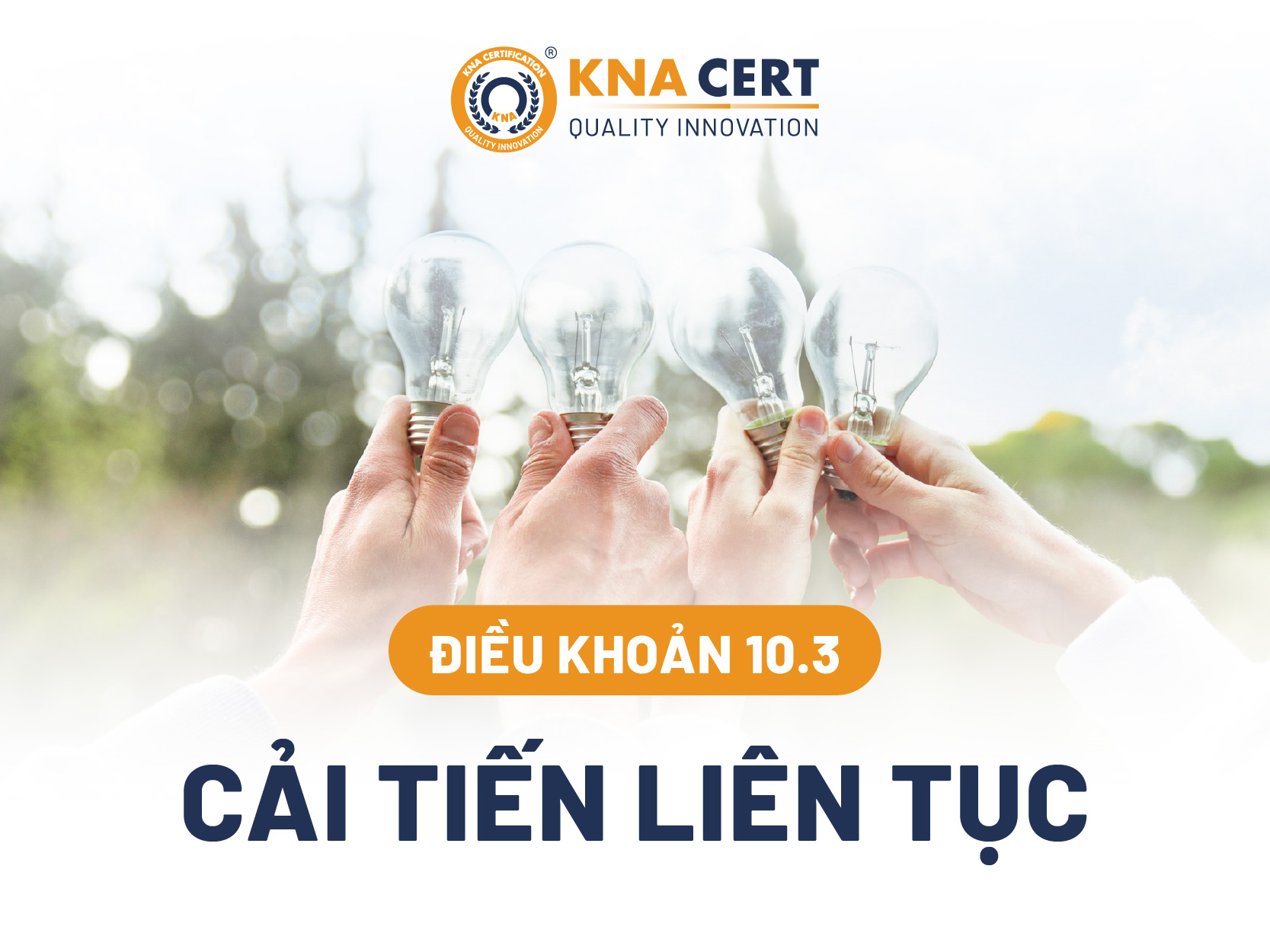 Điều khoản 10 Cải tiến trong ISO 14001:2015 4 cai tien lien tuc