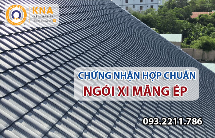 Chứng nhận hợp chuẩn Ngói xi măng ép theo JIS A 5402:2002 1 chứng nhận hợp quy xi măng