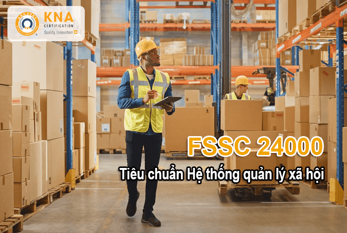 fssc 24000 tiêu chuẩn hệ thống quản lý xã hội