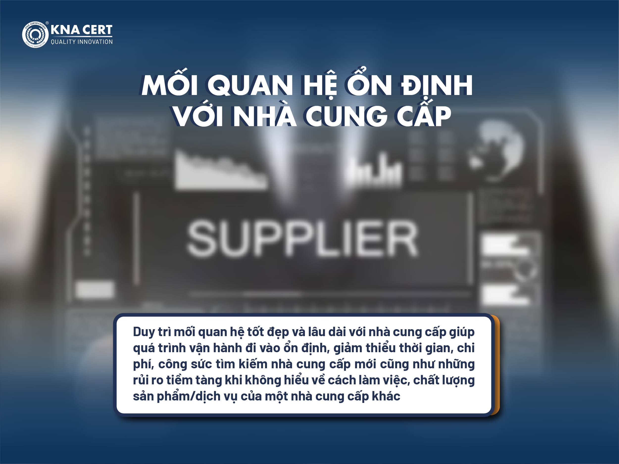 Những tiêu chí đánh giá nhà cung cấp doanh nghiệp nên biết 4 moi quan he on dinh voi nha cung cap