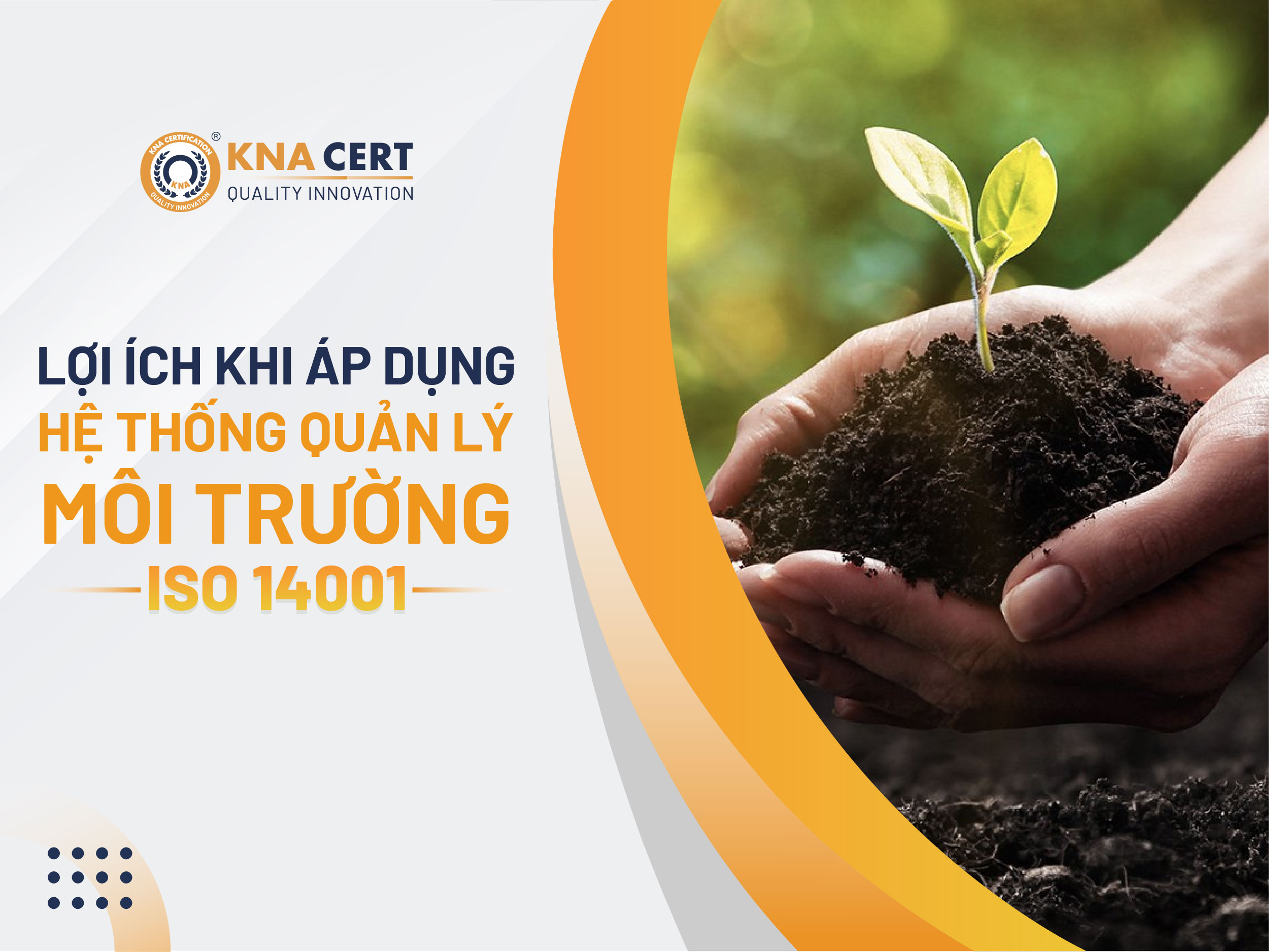 17 loại hình kinh doanh phải có hệ thống quản lý môi trường ISO 14001 4 Loi ich khi ap dung he thong quan ly moi truong ISO 14001