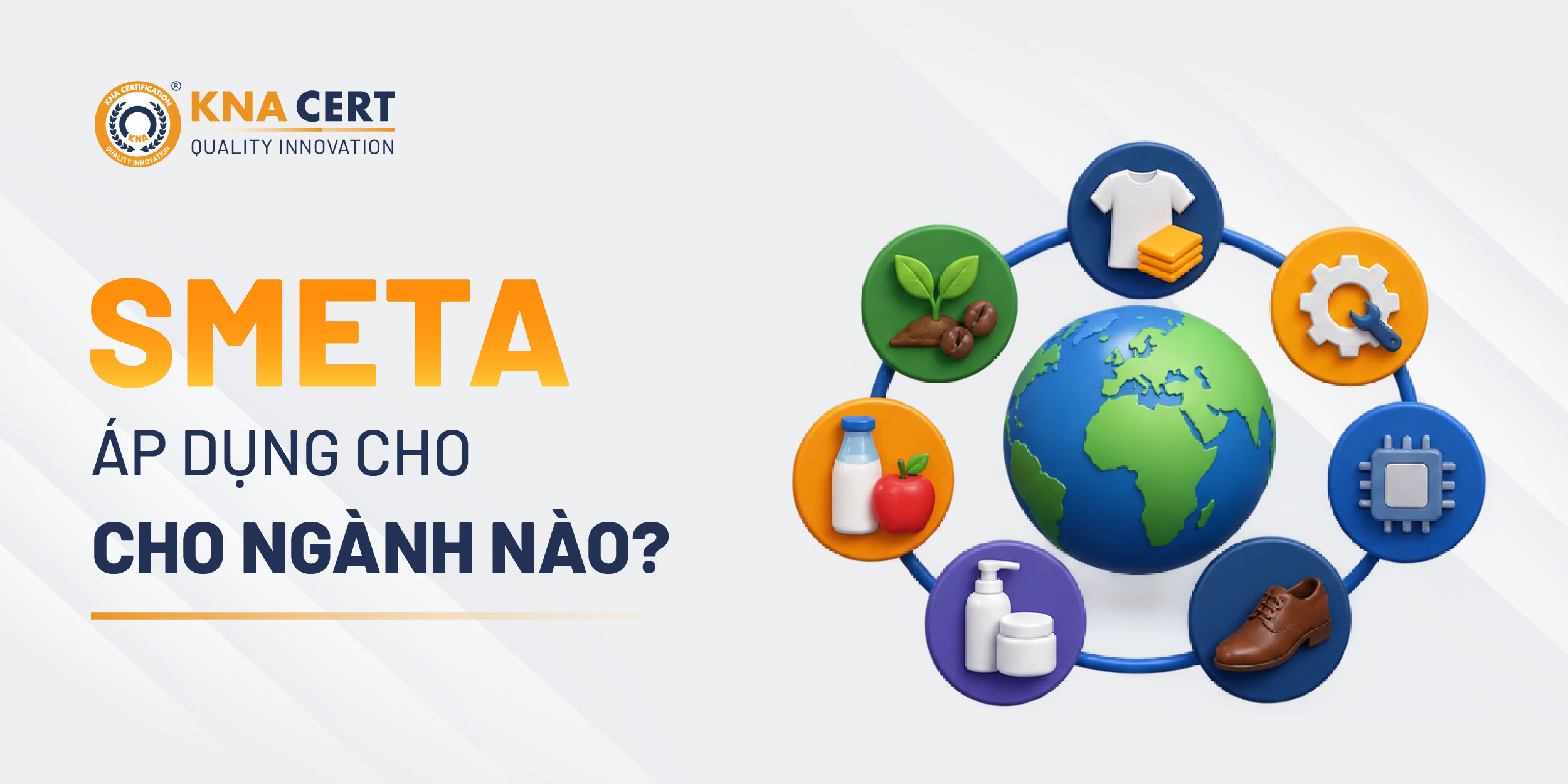 Phạm vi áp dụng SMETA