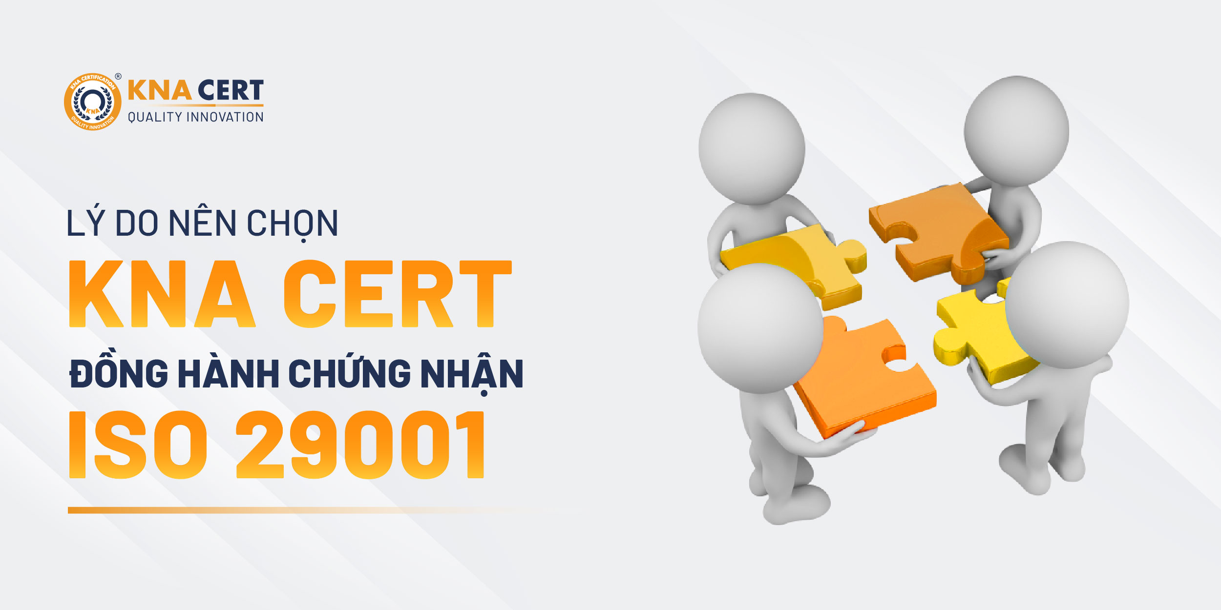 Chứng nhận ISO 29001: Quy trình, hồ sơ & Lộ trình đạt chuẩn cho doanh nghiệp dầu khí 10 KNA CERT hỗ trợ doanh nghiệp như thế nào?