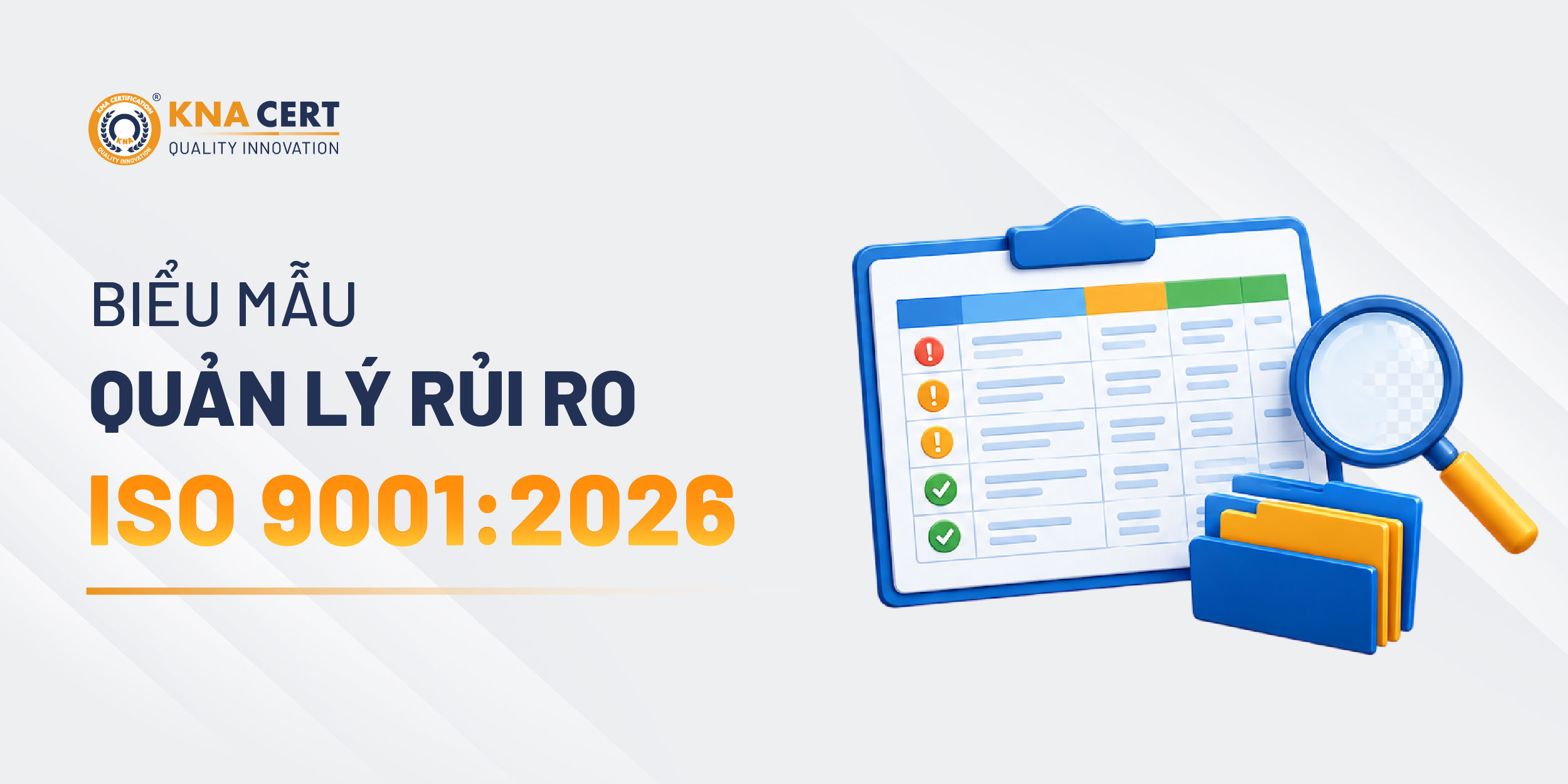 Mẫu bảng nhận diện rủi ro và cơ hội theo ISO 9001 2026